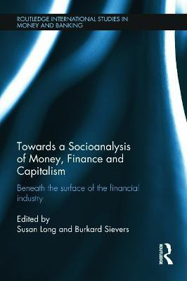 Towards a Socioanalysis of Money, Finance and Capitalism(English, Paperback, unknown)
