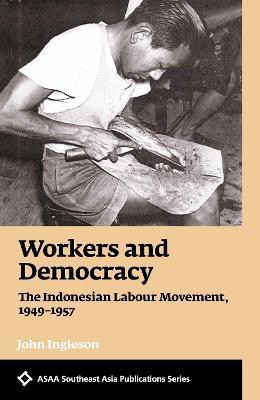 Workers and Democracy(English, Paperback, Ingleson John)