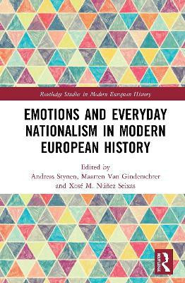 Emotions and Everyday Nationalism in Modern European History(English, Hardcover, unknown)