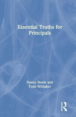 Essential Truths for Principals(English, Hardcover, Steele Danny)