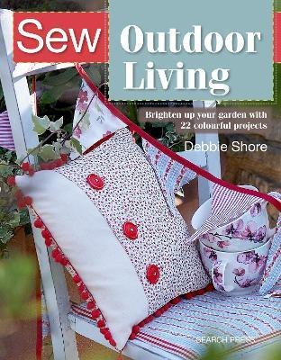 Sew Outdoor Living(English, Paperback, Shore Debbie)