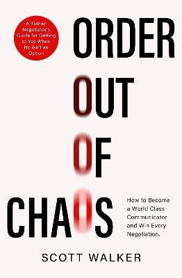 Order Out of Chaos(English, Paperback, Walker Scott)