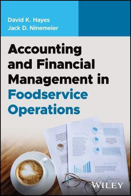 Accounting and Financial Management in Foodservice Operations(English, Paperback, Hayes David K.)