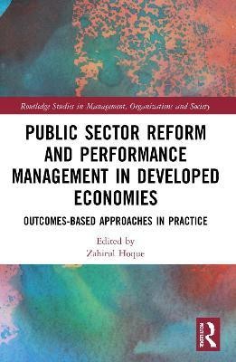 Public Sector Reform and Performance Management in Developed Economies(English, Paperback, Hoque Zahirul)