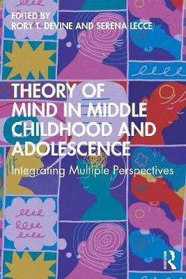 Theory of Mind in Middle Childhood and Adolescence(English, Paperback, unknown)