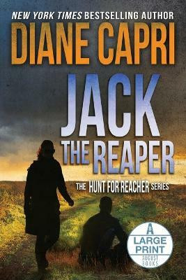 Jack the Reaper Large Print Edition(English, Paperback, Capri Diane)