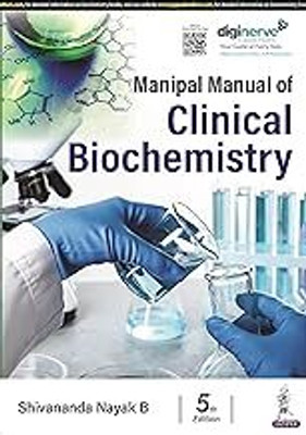 Manipal Manual of Clinical Biochemistry(English, Paperback, B Shivananda Nayak)