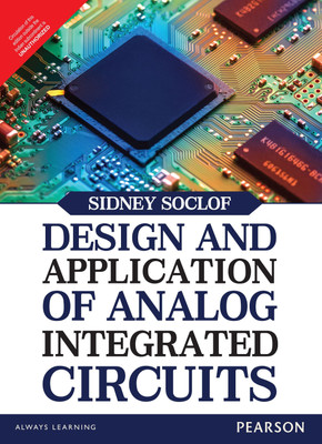 Design and Application of Analog Integrated Circuits,(English, Paperback, Sidney Soclof)