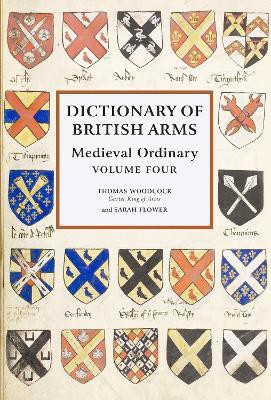 Dictionary of British Arms: Medieval Ordinary Volume IV(English, Hardcover, unknown)