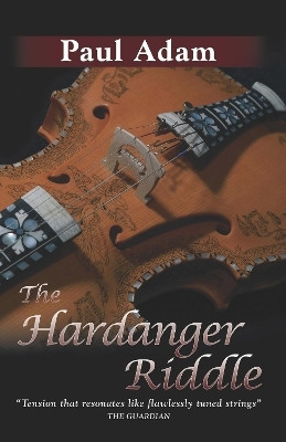 The Hardanger Riddle(English, Paperback, Adam Paul)