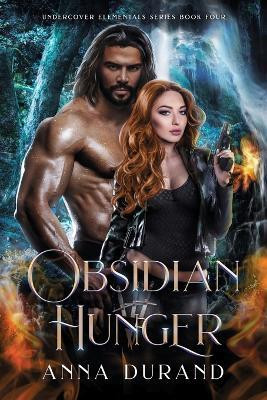 Obsidian Hunger(English, Paperback, Durand Anna)