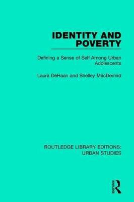 Identity and Poverty(English, Hardcover, DeHaan Laura)