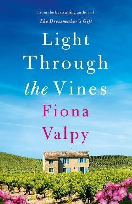 Light Through the Vines(English, Paperback, Valpy Fiona)