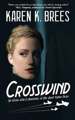Crosswind(English, Paperback, Brees Karen K)