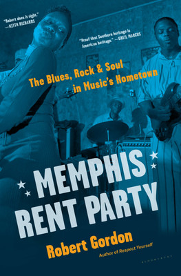 Memphis Rent Party(English, Hardcover, Gordon Robert)