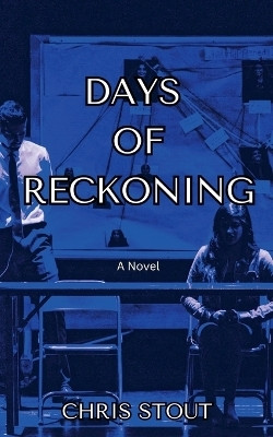 Days of Reckoning(English, Paperback, Stout Chris)