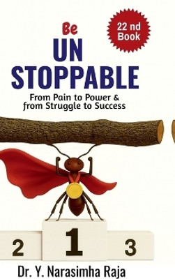 e Unstoppable(English, Hardcover, Dr Y Narasimha Raja)