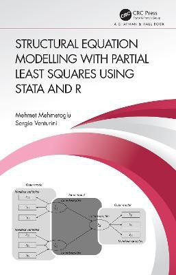 Structural Equation Modelling with Partial Least Squares Using Stata and R(English, Paperback, Mehmetoglu Mehmet)