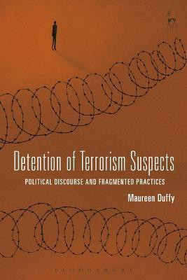 Detention of Terrorism Suspects(English, Electronic book text, Duffy Maureen Dr)
