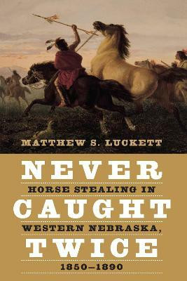 Never Caught Twice(English, Hardcover, Luckett Matthew S.)
