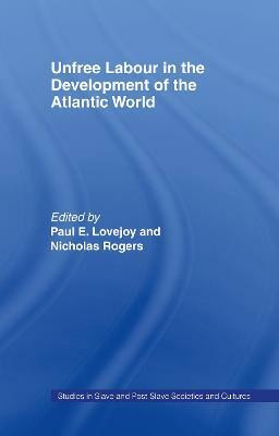 Unfree Labour in the Development of the Atlantic World(English, Hardcover, unknown)