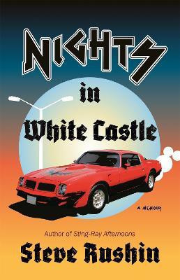 Nights in White Castle(English, Paperback, Rushin Steve)