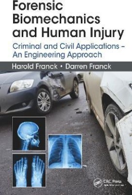 Forensic Biomechanics and Human Injury(English, Electronic book text, Franck Harold)