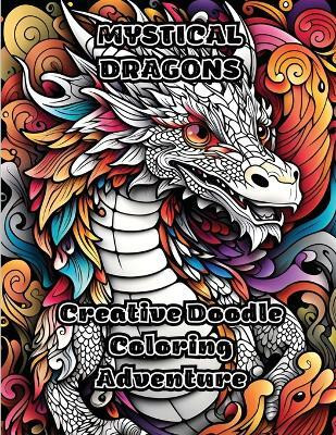 Mystical Dragons(English, Paperback, Colorzen)