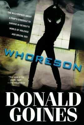 Whoreson(English, Paperback, Goines Donald)