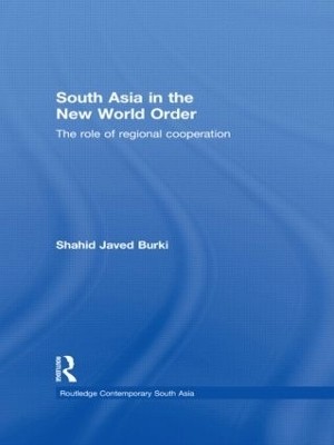 South Asia in the New World Order(English, Paperback, Burki Shahid Javed)