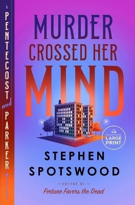 Murder Crossed Her Mind(English, Paperback, Spotswood Stephen)