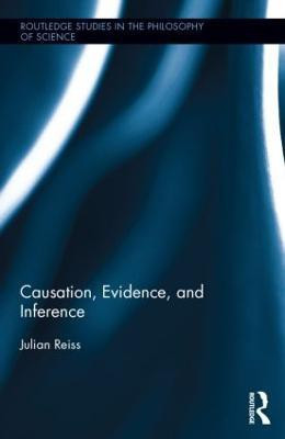 Causation, Evidence, and Inference(English, Hardcover, Reiss Julian)