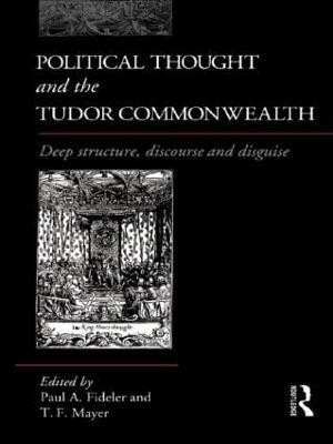 Political Thought and the Tudor Commonwealth(English, Paperback, unknown)