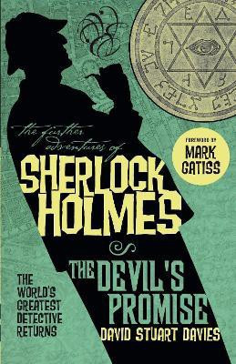 The Further Adventures of Sherlock Holmes: The Devil's Promise(English, Paperback, Davies David Stuart)
