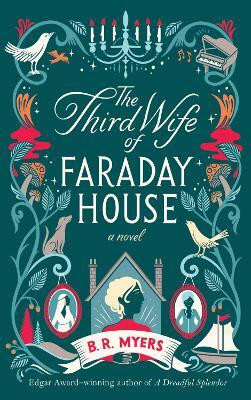 The Third Wife of Faraday House(English, Paperback, Myers B.R.)
