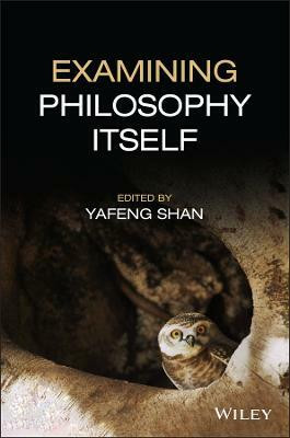 Examining Philosophy Itself(English, Paperback, unknown)