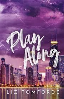 PLAY ALONG(Paperback, LIZ TOMFORDE)