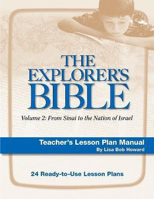 Explorer's Bible 2 Lesson Plan Manual(English, Paperback, House Behrman)