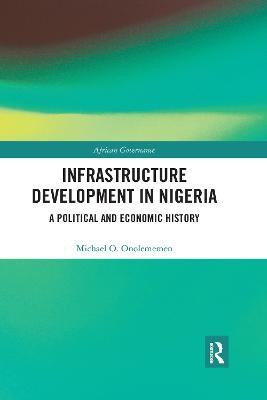 Infrastructure Development in Nigeria(English, Paperback, Onolememen Michael O.)