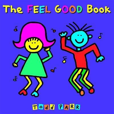 The Feel Good Book(English, Paperback, Parr Todd)