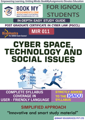 IGNOU MIR 11 Cyber Space, Technology and Social Issues Study Guide (In Depth Guide) for Ignou Student  - Best IGNOU exam preparation book(Paperback, BMA Publication)
