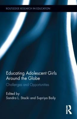 Educating Adolescent Girls Around the Globe(English, Hardcover, unknown)