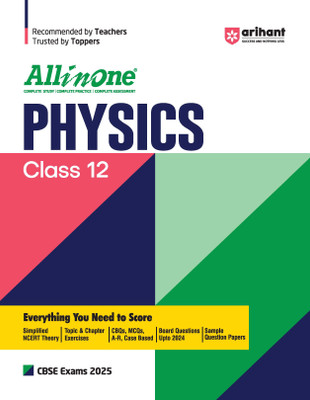 All In One Physics class 12th CBSE| Simplified NCERT Theory| Topic & Chapter Exercises| CBQs & MCQs Based| Sample Question Paper Paperback, Keshav Mohan|New Latest Edition For 2025-2026 2025 Edition(Paperback, Keshav Mohan)