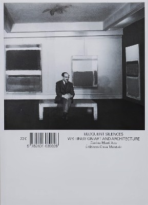 Eloquent Silences - Writings on Art and Architecture(English, Paperback, Aris Carlos)