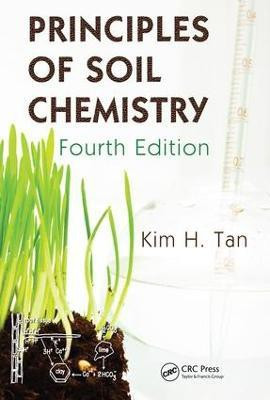 Principles of Soil Chemistry(English, Electronic book text, Tan Kim H.)