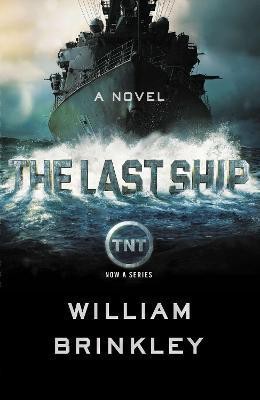 The Last Ship(English, Paperback, Brinkley William)