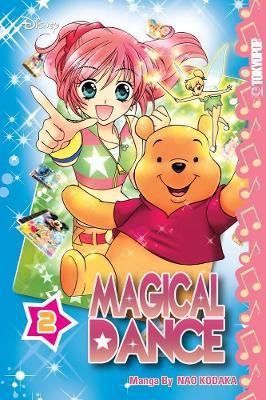 Disney Manga: Magical Dance, Volume 2(English, Paperback, Kodaka Nao)