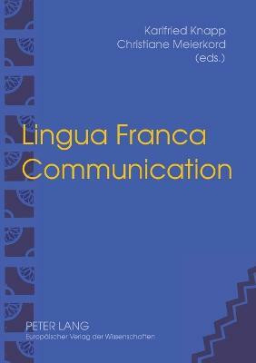 Lingua Franca Communication(English, Paperback, unknown)