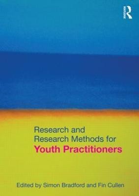 Research and Research Methods for Youth Practitioners(English, Paperback, unknown)