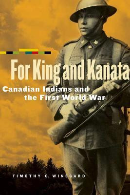 For King and Kanata(English, Paperback, Winegard Timothy C.)